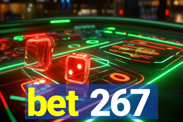 bet 267